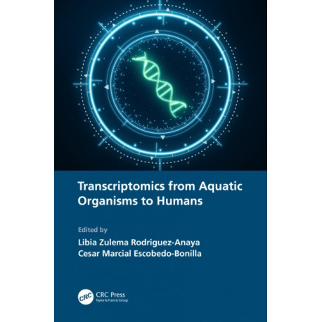 Transcriptomics from Aquatic Organisms to Humans