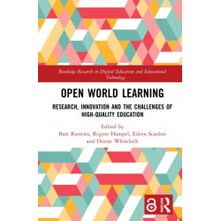 Open World Learning: Research, Innovation and the Challenges of High-Quality Education
