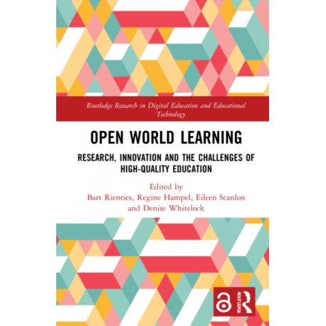 Open World Learning: Research, Innovation and the Challenges of High-Quality Education