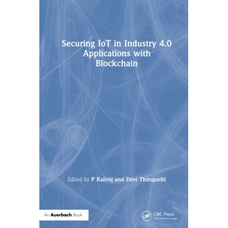 Securing IoT in Industry 4.0 Applications with Blockchain