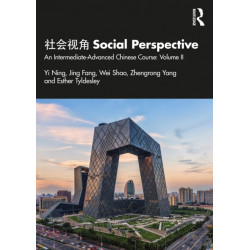 ???? Social Perspective: An Intermediate-Advanced Chinese Course: Volume II