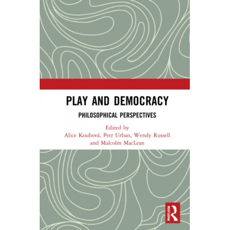 Play and Democracy: Philosophical Perspectives