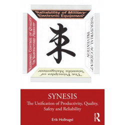 Synesis: The Unification of Productivity, Quality, Safety and Reliability