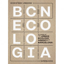 BCNecologia: 20 Years of the Urban Ecology Agency of Barcelona
