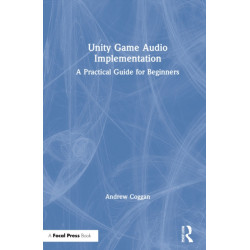 Unity Game Audio Implementation: A Practical Guide for Beginners