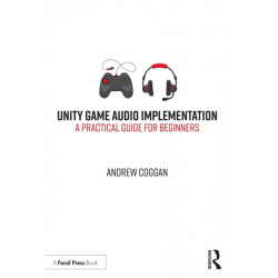 Unity Game Audio Implementation: A Practical Guide for Beginners