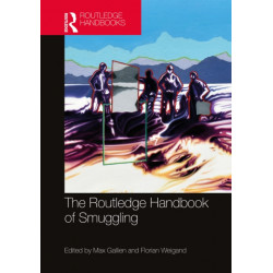 The Routledge Handbook of Smuggling