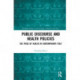 Public Discourse and Health Policies: The Price of Health in Contemporary Italy