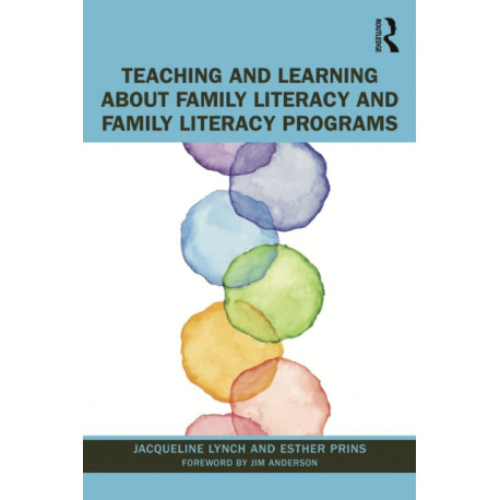 Teaching and Learning about Family Literacy and Family Literacy Programs