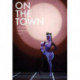 On the Town: A Performa Compendium 2016–2021