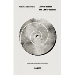 Doctor Bianco and Other Stories