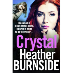 Crystal: An addictive and gripping gangland crime novel