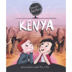 Dewch i Deithio: Kenya