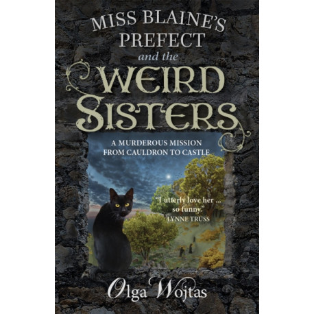 Miss Blaine's Prefect and the Weird Sisters