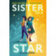 Sister to a Star