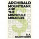 Archibald Mountbank and the Miniscule Miracles