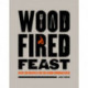 Wood-Fired Feast: Over 100 Recipes for the Wood-burning Oven