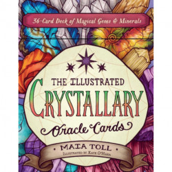 The Illustrated Crystallary Oracle Cards: 36-Card Deck of Magical Gems & Minerals