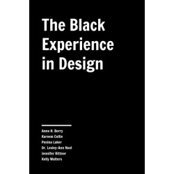 The Black Experience in Design: Identity, Expression & Reflection