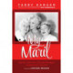 My Maril: Marilyn Monroe, Ronald Reagan, Hollywood, and Me