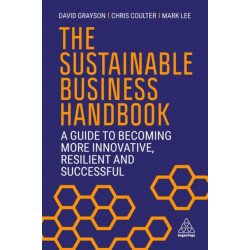 The Sustainable Business Handbook: A Guide to Becoming More Innovative, Resilient and Successful