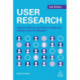 User Research: Improve Product and Service Design and Enhance Your UX Research
