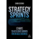 Strategy Sprints: 12 Ways to Accelerate Growth for an Agile Business