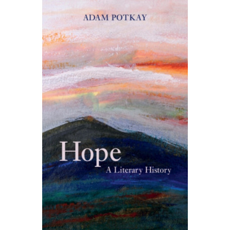 Hope: A Literary History