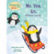 Chicken Soup for the Soul BABIES: Me. You. Us. (Whose Turn?): A Book About Taking Turns