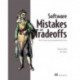Software Mistakes and Tradeoffs