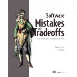 Software Mistakes and Tradeoffs
