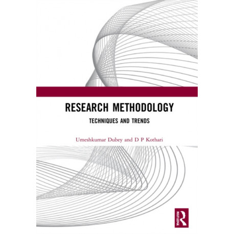 Research Methodology: Techniques and Trends