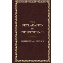 The Declaration of Independence - Smithsonian Edition