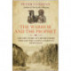The Warrior and the Prophet: The Epic Story of the Brothers Who Led the Native American Resistance