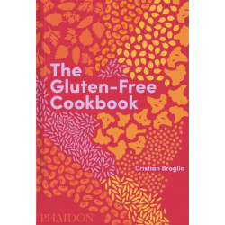 The Gluten-Free Cookbook: 350 delicious and naturally gluten-free recipes from more than 80 countries