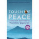 Touch of Peace: Living the Teachings of Paramhansa Yogananda