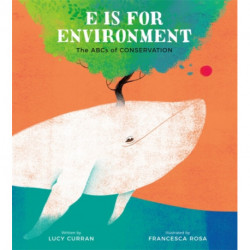 E Is for Environment: The ABCs of Conservation