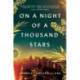 On a Night of a Thousand Stars