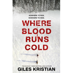 Where Blood Runs Cold: The heart-pounding Arctic thriller