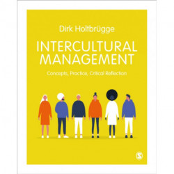 Intercultural Management: Concepts, Practice, Critical Reflection