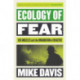 Ecology of Fear: Los Angeles and the Imagination of Disaster