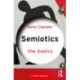 Semiotics: The Basics: The Basics