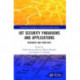 IoT Security Paradigms and Applications: Research and Practices
