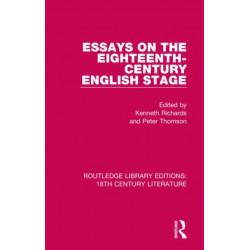 Essays on the Eighteenth-Century English Stage