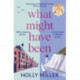 What Might Have Been: the stunning novel from the bestselling author of The Sight of You