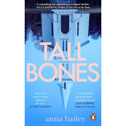 Tall Bones: The engrossing, hauntingly beautiful Sunday Times bestseller