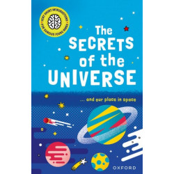 Very Short Introductions for Curious Young Minds: The Secrets of the Universe