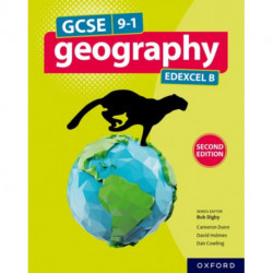 GCSE 9-1 Geography Edexcel B: Student Book