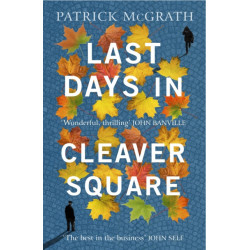 Last Days in Cleaver Square