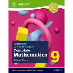 Cambridge Lower Secondary Complete Mathematics 9: Student Book (Second Edition)